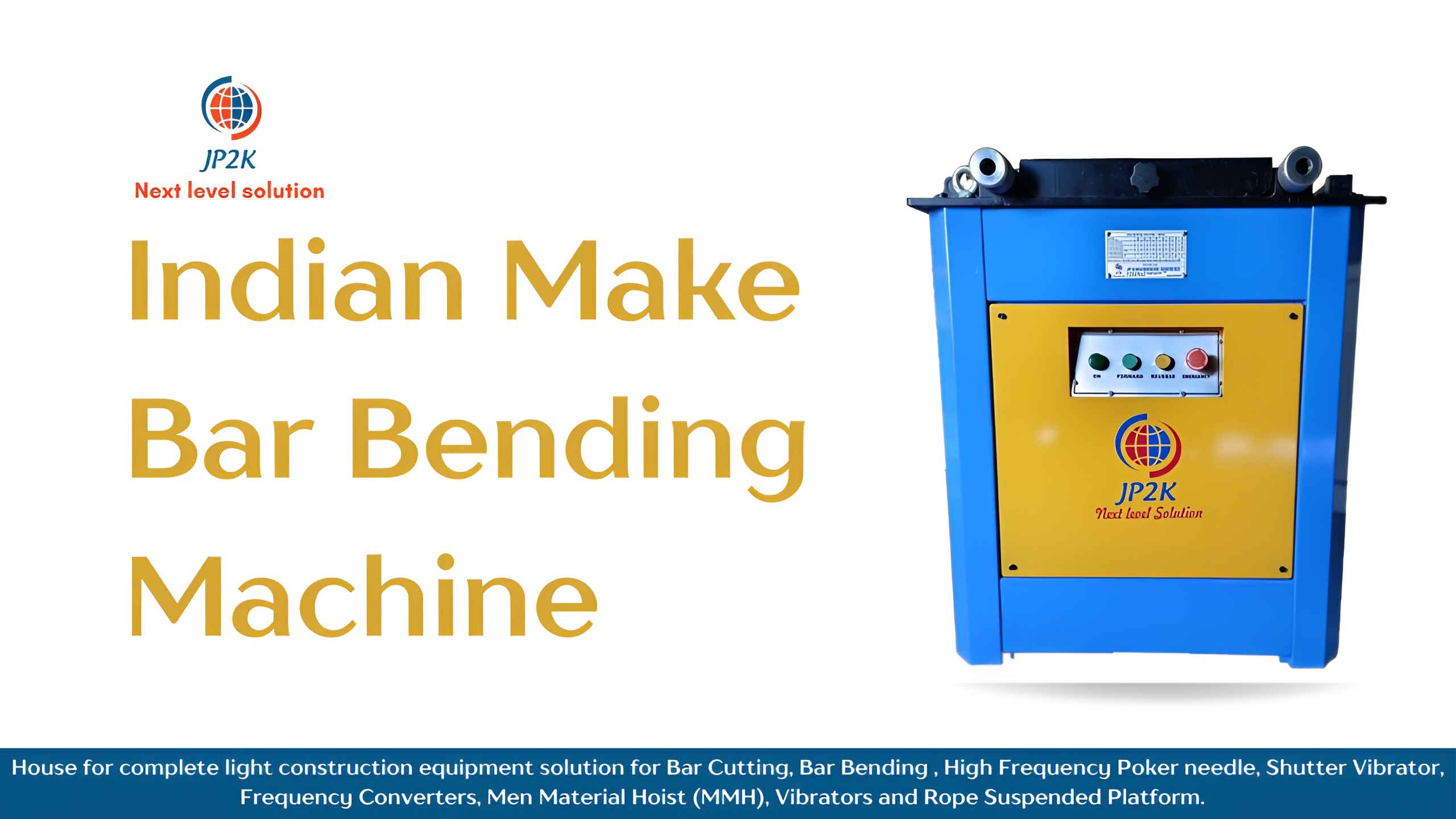 SlAySyBJbmRpYW4gTWFrZSBCYXIgQmVuZGluZyBNYWNoaW5l